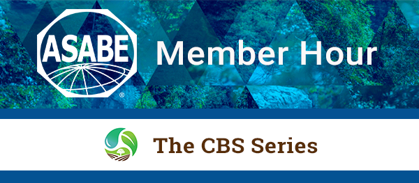 ASABE Member Hour  CBS Series